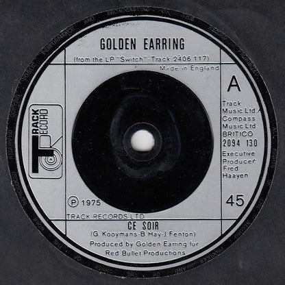 Golden Earring : Ce Soir (7", Single)