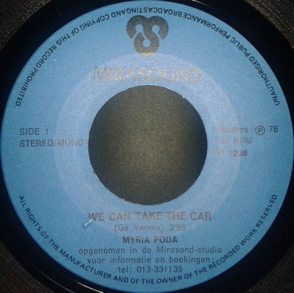 Myria Poda : We Can Take The Car (7")
