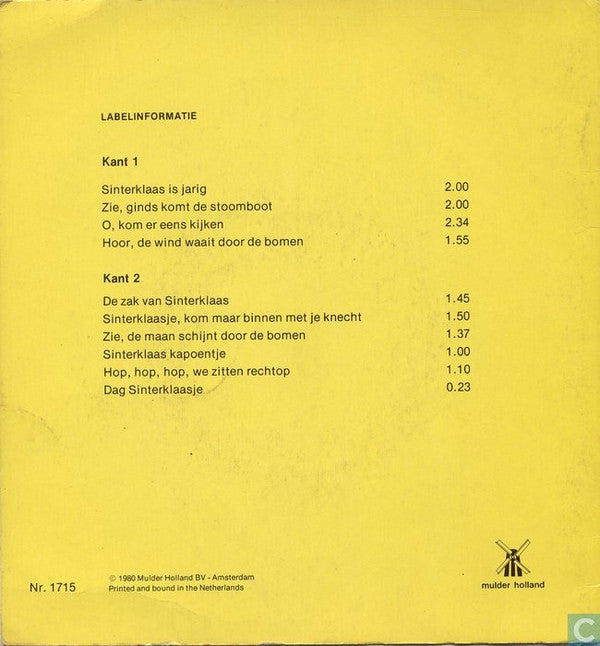 Leerlingen Van De Christelijke Lagere Hogewegschool te Amsterdam : Zie Ginds Komt... (Flexi, 7", Boo)