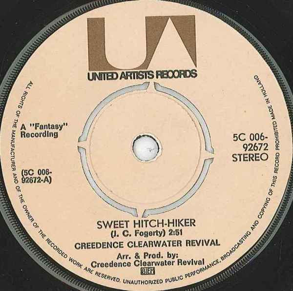 Creedence Clearwater Revival : Sweet Hitch-Hiker (7", Single, Blu)