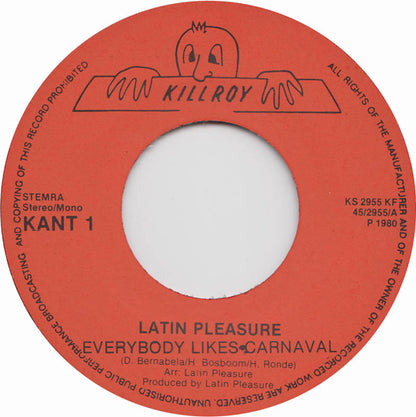 Latin Pleasure : Everybody Likes Carnaval (7", Single)
