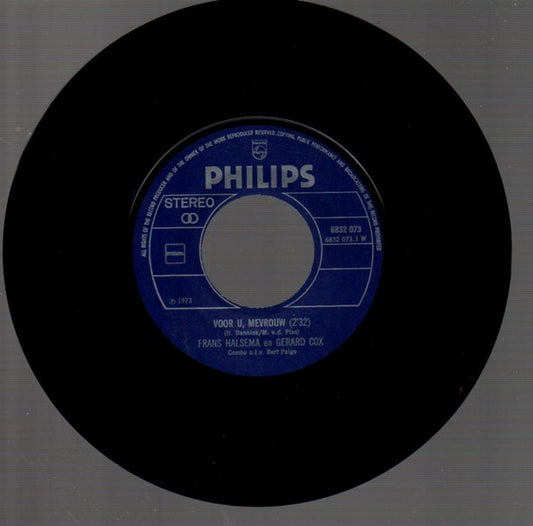 Frans Halsema En Gerard Cox : Voor U, Mevrouw (7", S/Sided, Single, S/Edition)
