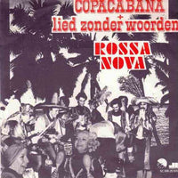 Rossa Nova : Copacabana (7", Single)