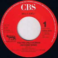 Billy Joel : You're Only Human (Second Wind) (7", Single)