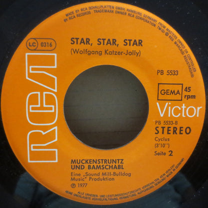 Muckenstruntz & Bamschabl : Muckenstruntz & Bamschabl / Star, Star, Star (7", Single)
