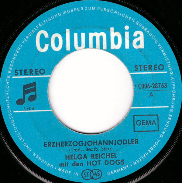Helga Reichel Mit Den Hot Dogs : Erzherzogjohannjodler / Appenzeller Ländler (7", Single)