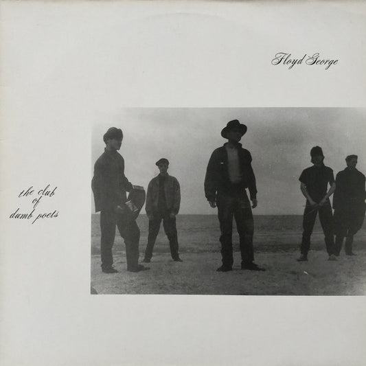 Floyd George : The Club Of Dumb Poets (12", MiniAlbum)