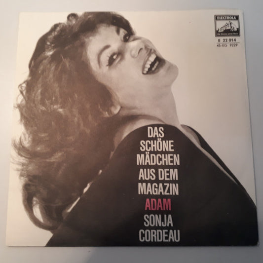 Sonja Cordeau : Adam / Das Schöne Mädchen Aus Dem Magazin (7", Single)
