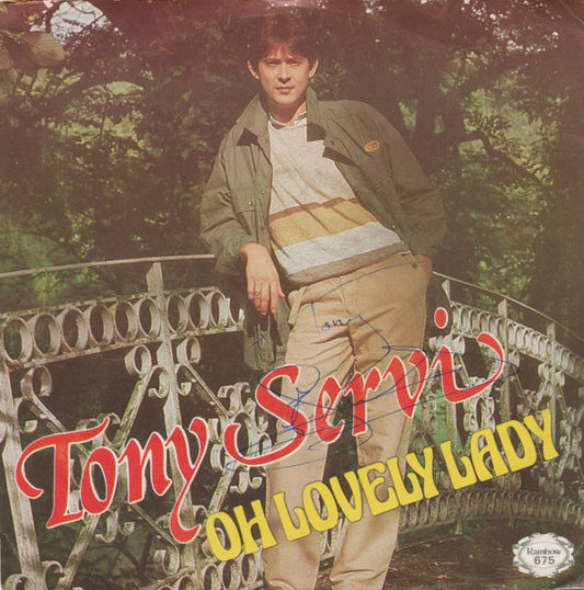 Tony Servi : Oh Lovely Lady (7", Single)