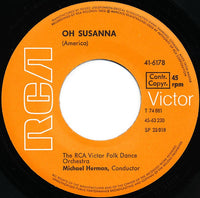 The RCA Victor Folk Dance Orchestra : Oh Susanna / The Irish Washerwoman (7", Single)