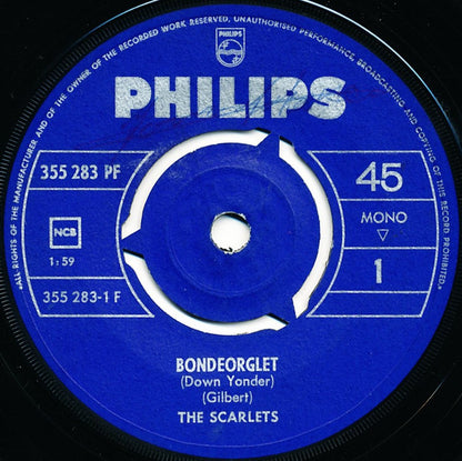 The Scarlets : Bondeorglet / Prinsesse Toben (7", Mono, 3-p)