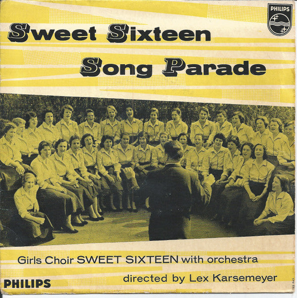 Sweet Sixteen (2) : Sweet Sixteen Song Parade (7", EP)