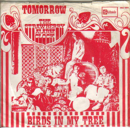 Strawberry Alarm Clock : Tomorrow / Birds In My Tree (7")