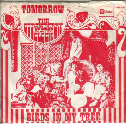 Strawberry Alarm Clock : Tomorrow / Birds In My Tree (7")