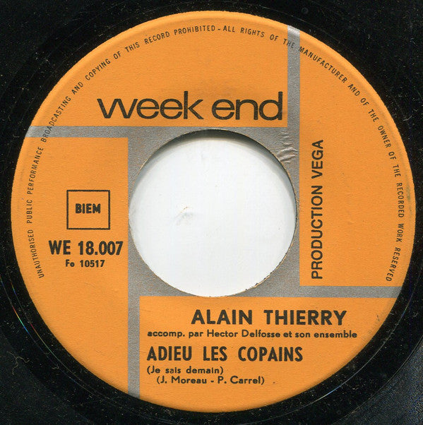 Alain Thierry : Adieu les Copains (7")