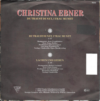 Christina Ebner : Du Traust Di Net, I Trau Mi Net (7", Single)