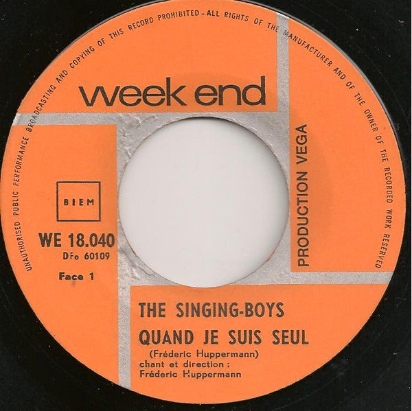 The Singing Boys : Quand Je Suis Seul (7", Single)