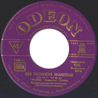 Schaumburger Märchensänger : Heimliche Liebe / Ein Hennlein Weiss / Der Fröhliche Wanderer (7", Single)