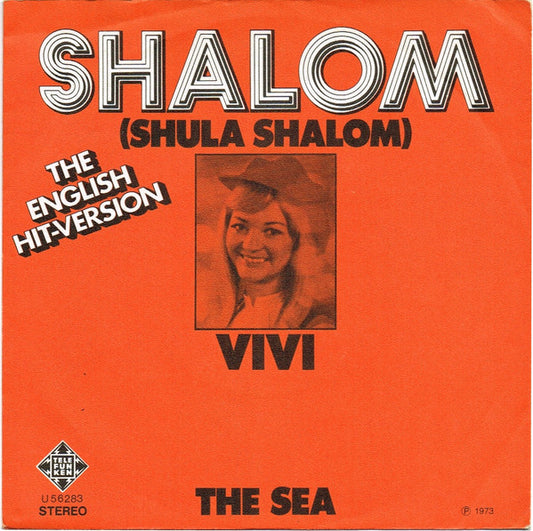 Vivi : Shalom Shula Shalom (7", Single)