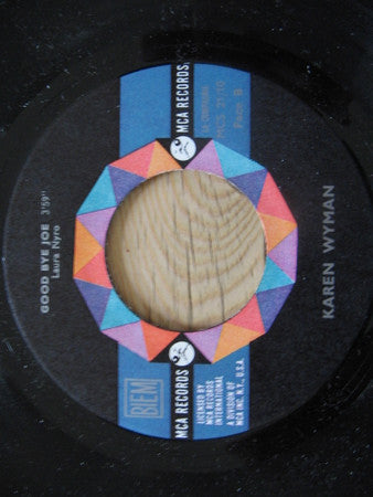 Karen Wyman : Good Bye Joe / Yesterday Was To Morrow (7")