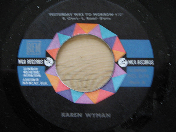 Karen Wyman : Good Bye Joe / Yesterday Was To Morrow (7")