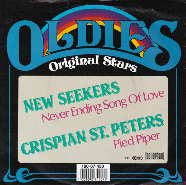 The New Seekers / Crispian St. Peters : Never Ending Song Of Love / Pied Piper (7")