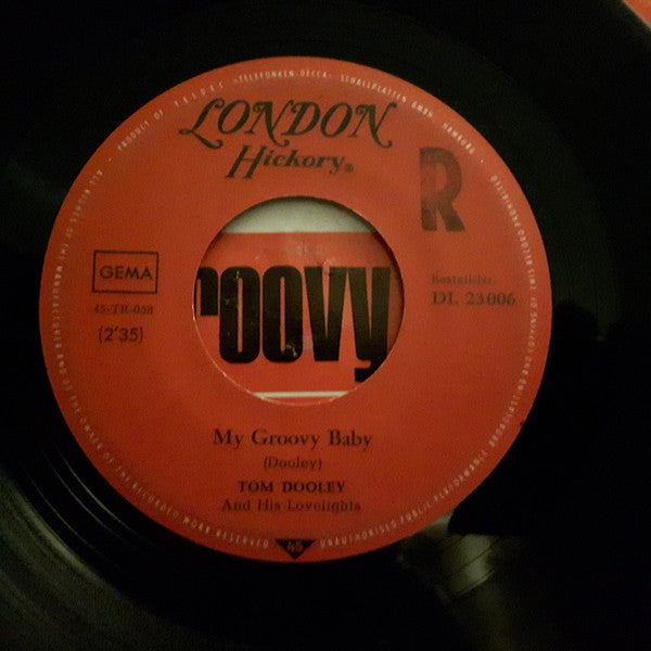 Tom Dooley And His Lovelights : My Groovy Baby  (7", Single)