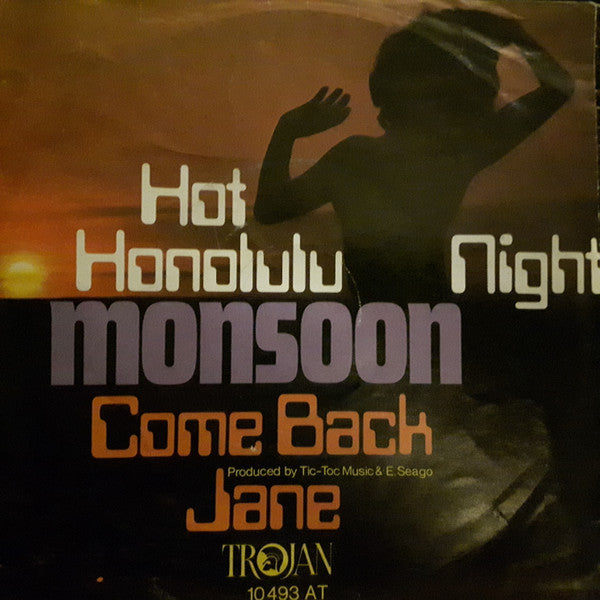 Monsoon (8) : Hot Honolulu Night (7", Single)