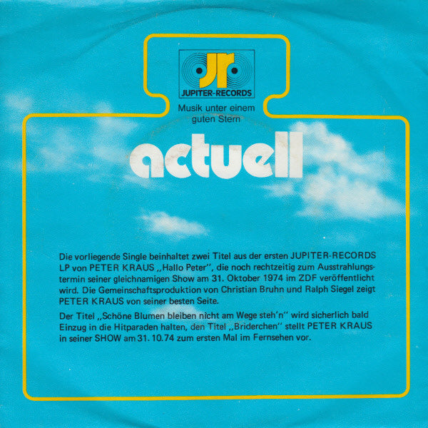 Peter Kraus : Schöne Blumen Bleiben Nicht Am Wege Steh'n (7", Single, Promo)