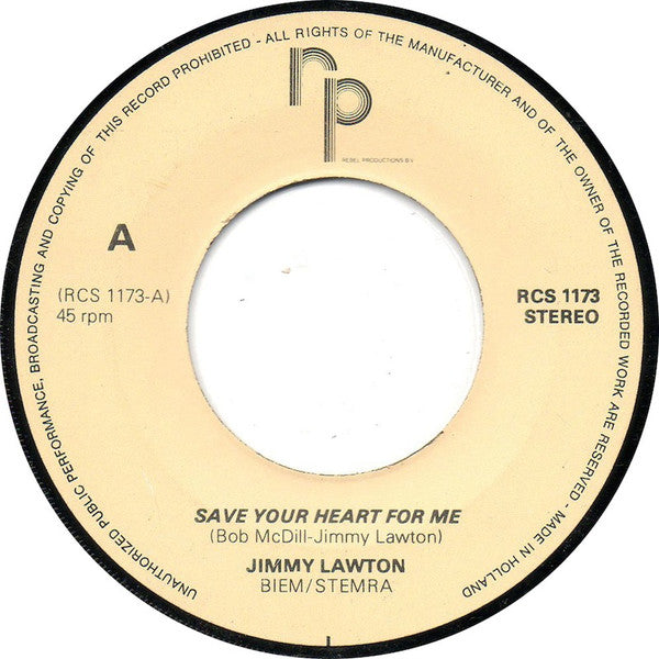 Jimmy Lawton : Save Your Heart For Me (7", Single)