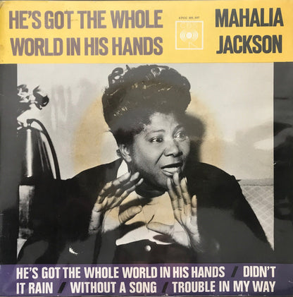 Mahalia Jackson : He's Got The Whole World In His Hands (7", EP)