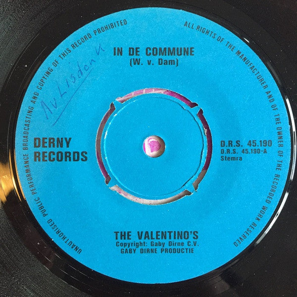 Valentino's m.m.v. De Rijense Carnavalsstichting en De Hofkapel (2) : In De Commune / Zeg Lekkere Dweil (7", Single)