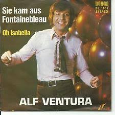 Alf Ventura : Sie Kam Aus Fontainebleau (7", Single)
