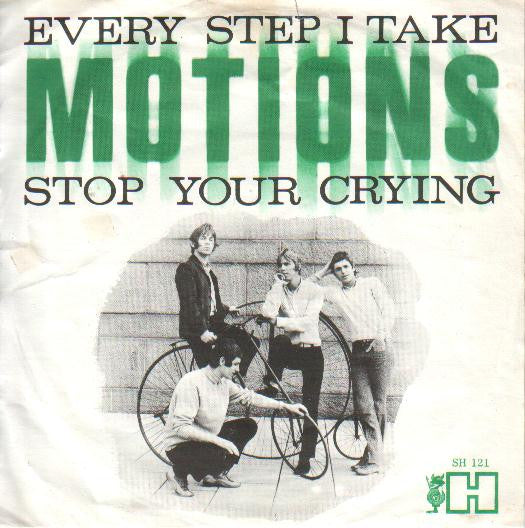 The Motions : Every Step I Take / Stop Your Crying (7", Single, Mono, Lar)
