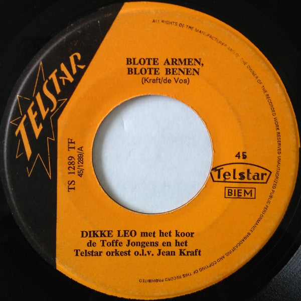 Dikke Leo : Blote Armen Blote Benen / De Zwarte Meid (7", Single)