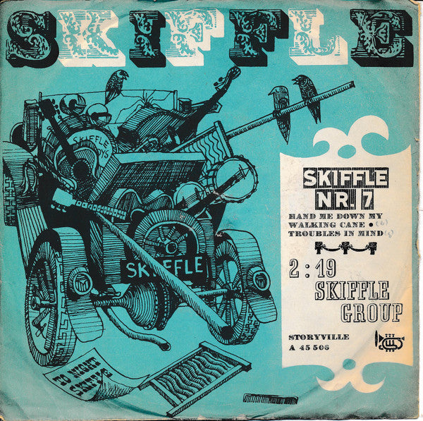 The 2.19 Skiffle Group : Hand Me Down My Walking Cane / Troubles In Mind (7", Single)