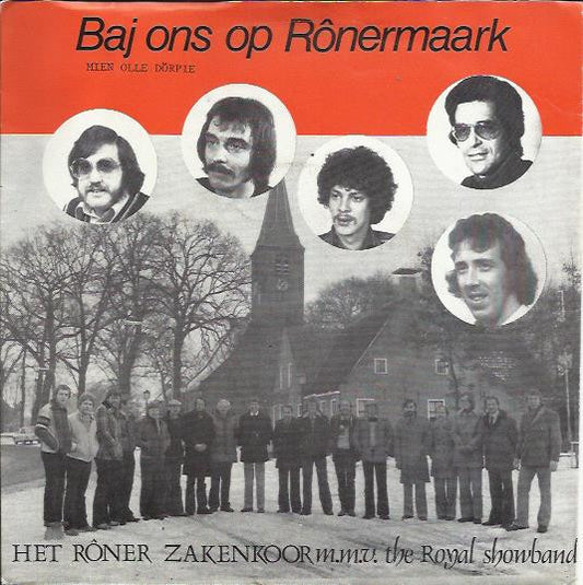 Het Rôner Zakenkoor Mmv The Royal Showband : Het Rônermaark Lied (7", Single)
