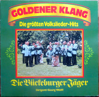 Die Bückeburger Jäger , Dirigent: Georg Wolff : Goldener Klang - Die Größten Volkslieder-Hits (LP, Album)