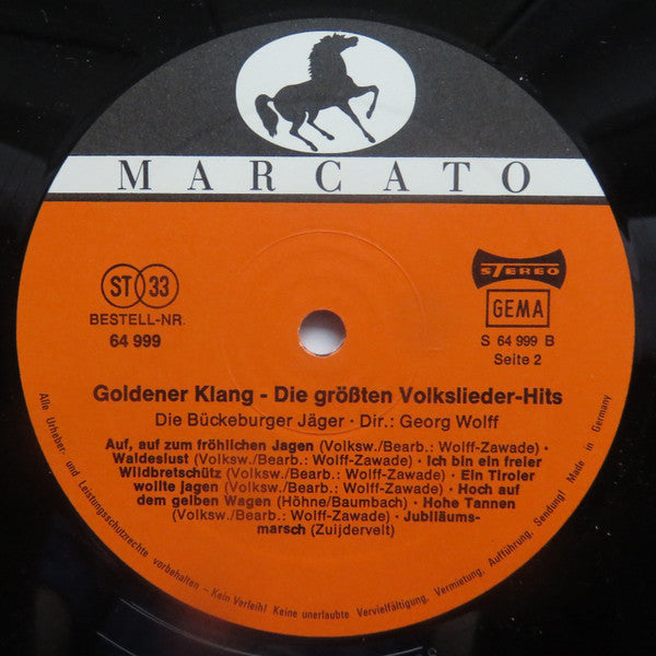 Die Bückeburger Jäger , Dirigent: Georg Wolff : Goldener Klang - Die Größten Volkslieder-Hits (LP, Album)
