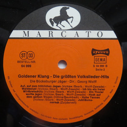 Die Bückeburger Jäger , Dirigent: Georg Wolff : Goldener Klang - Die Größten Volkslieder-Hits (LP, Album)
