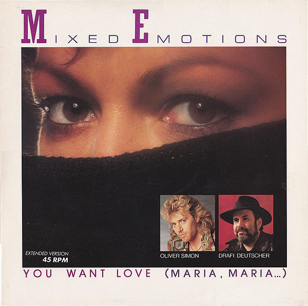 Mixed Emotions : You Want Love (Maria , Maria ...) (Extended Version) (12", Maxi)