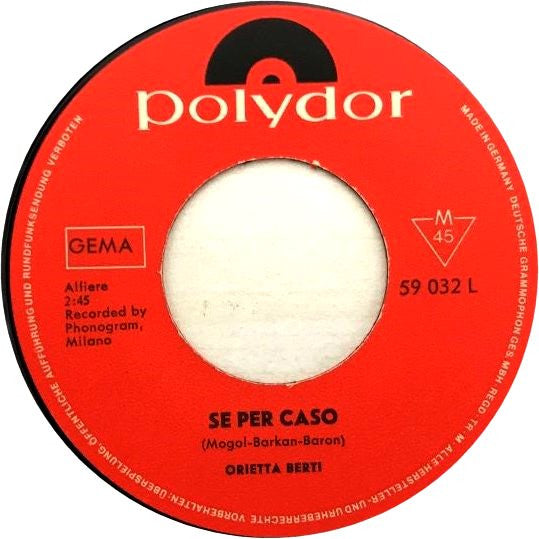 Orietta Berti : Tu Sei Quello (7", Mono)