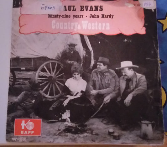 Paul Evans : Ninety-Nine Years (7", Single)