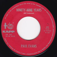 Paul Evans : Ninety-Nine Years (7", Single)