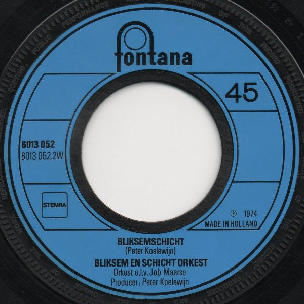 Bliksem En Schicht : Het Hele Zakie Loopt In Z'n Nakie (7", Single)