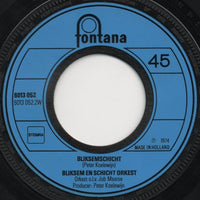 Bliksem En Schicht : Het Hele Zakie Loopt In Z'n Nakie (7", Single)