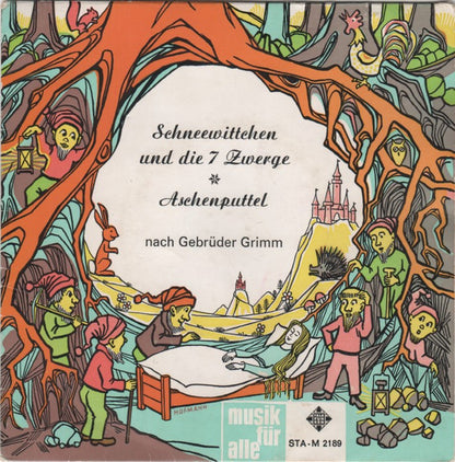 Gebrüder Grimm : Schneewittchen Und Die 7 Zwerge - Aschenputtel (7", EP)
