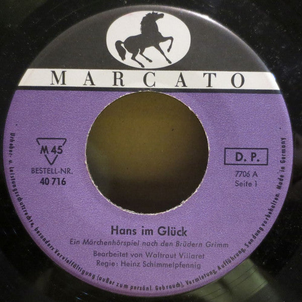 Gebrüder Grimm : Hans Im Glück (7")