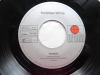 Matthias Witzig : Fridolin (7")