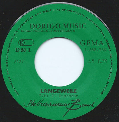 Ika-Hussmann-Band : Langeweile / Hallo Wie Geht's (7")
